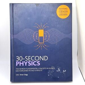 30 second physics hardcover science book